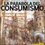 la parabola del consumismo