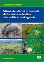 danni a coltivazioni da fauna selvatica