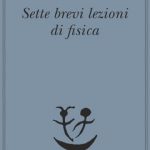 rovelli -lezioni di fisica