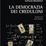 Democrazie dei creduloni
