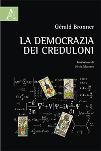 Democrazie dei creduloni