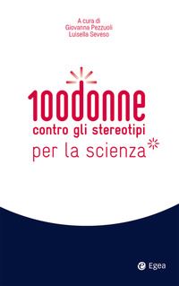 100 donne contro stereotipi scienza