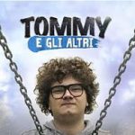 Tommy e gli altri