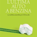 ultima auto a benzina