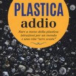 plastica addio