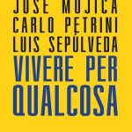 sepulveda-vivere-per-qualcosa