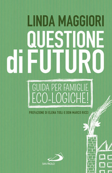 questione di futuro