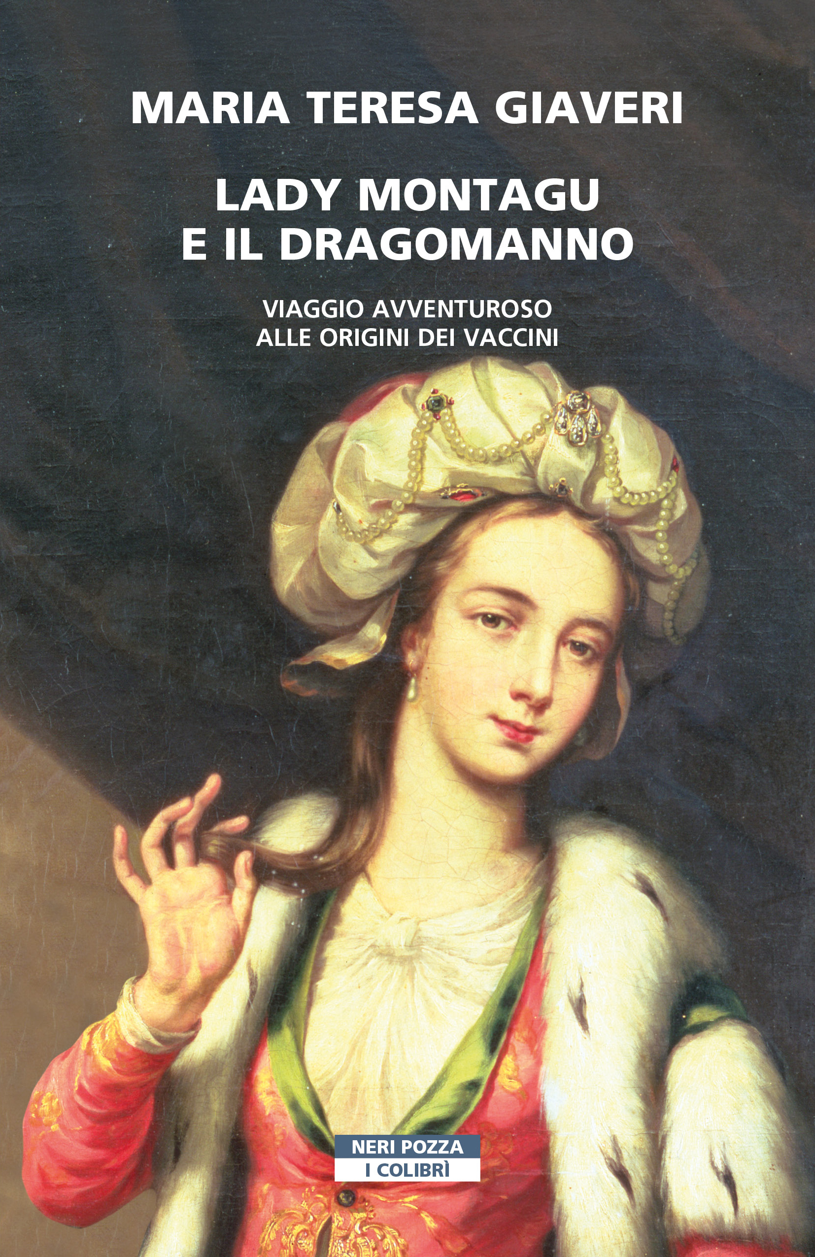 Lady Montagu e il Dragomanno