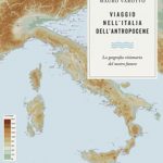 Pievani-Varotto_-Viaggio-nellItalia-dellAntropocene