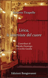 Tirapelle-Lirica, le interviste del cuore